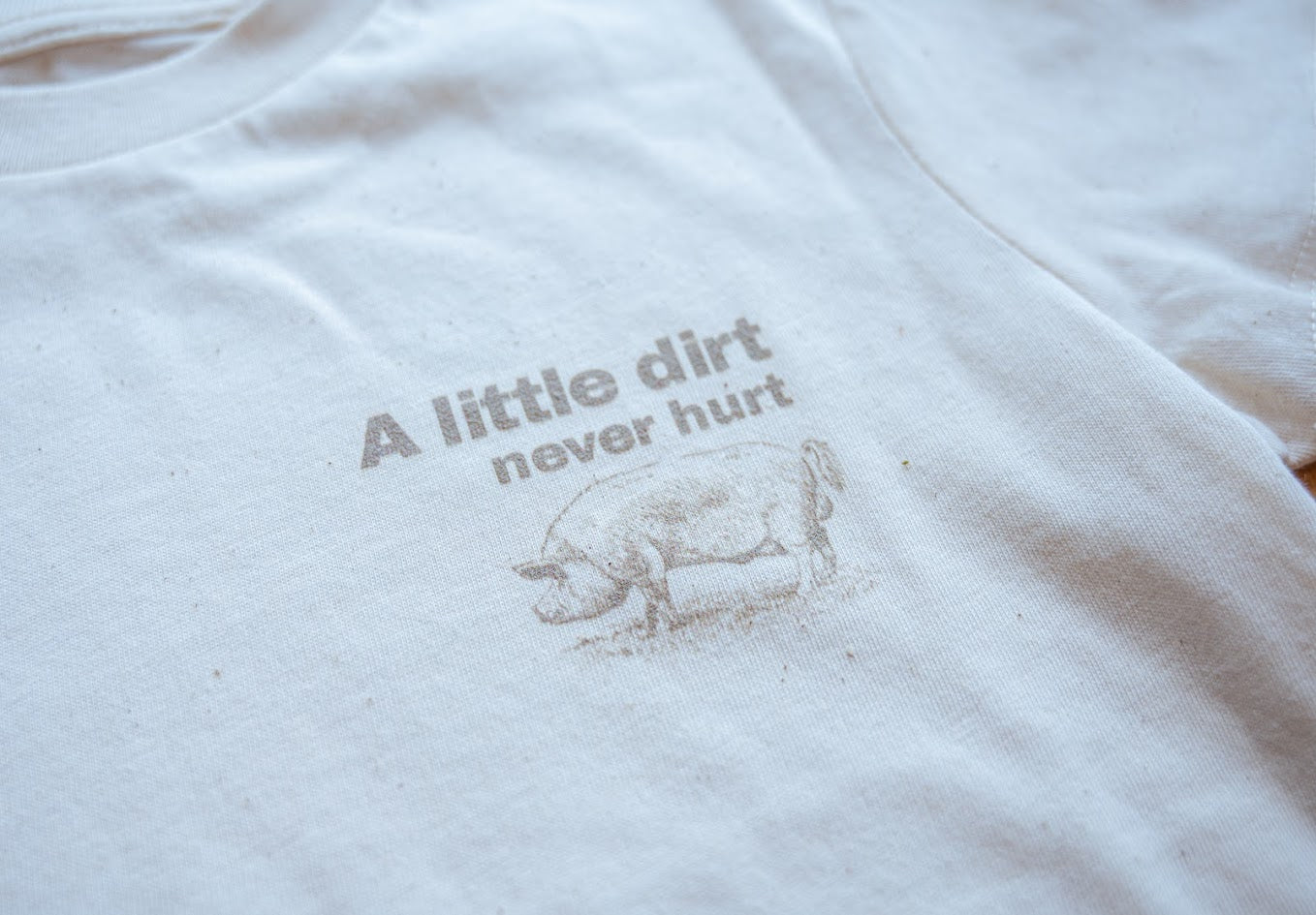 A little dirt pig organic cotton t shirt